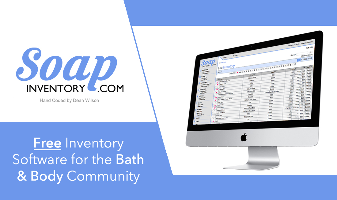 Soap Inventory Free Inventory Solution for the Bath & Body Community